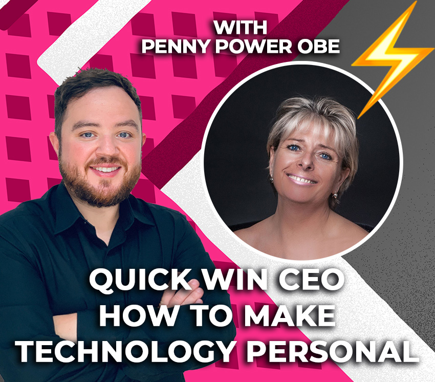 technology is personal Penny Power OBE